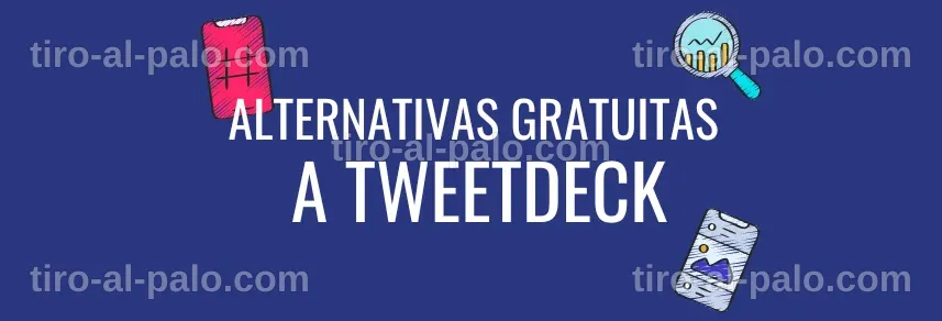 Lista de alternativas a TweetDeck con reseñas y características destacadas.