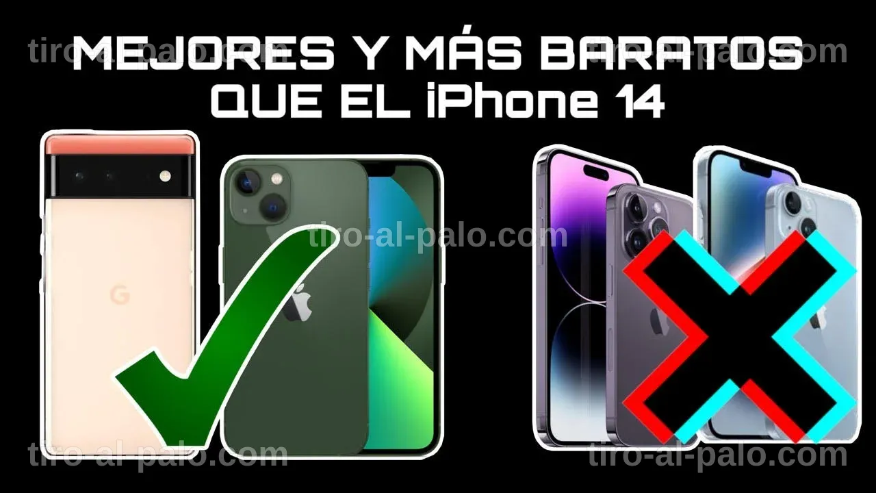 Mejores celulares que son alternativas más baratas al iPhone 14.